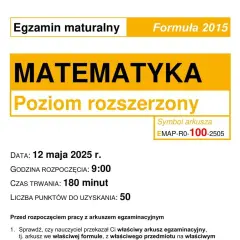 Ile trwa matura rozszerzona z matematyki? Sprawdź szczegóły!