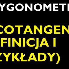 Co to jest cotangens? Zrozumienie funkcji i jej zastosowań w matematyce