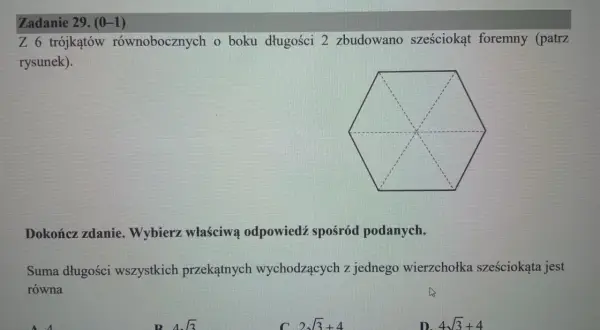Sześciokąt foremny zbudowany z 6 trójkątów. Zadanie dotyczy sumy długości przekątnych.
