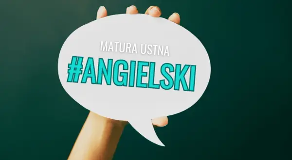 Czy matura ustna z angielskiego jest trudna? Oto, co musisz wiedzieć
